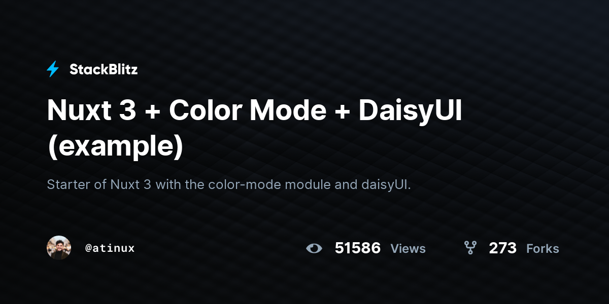 Nuxt 3 + Color Mode + DaisyUI (example) - StackBlitz