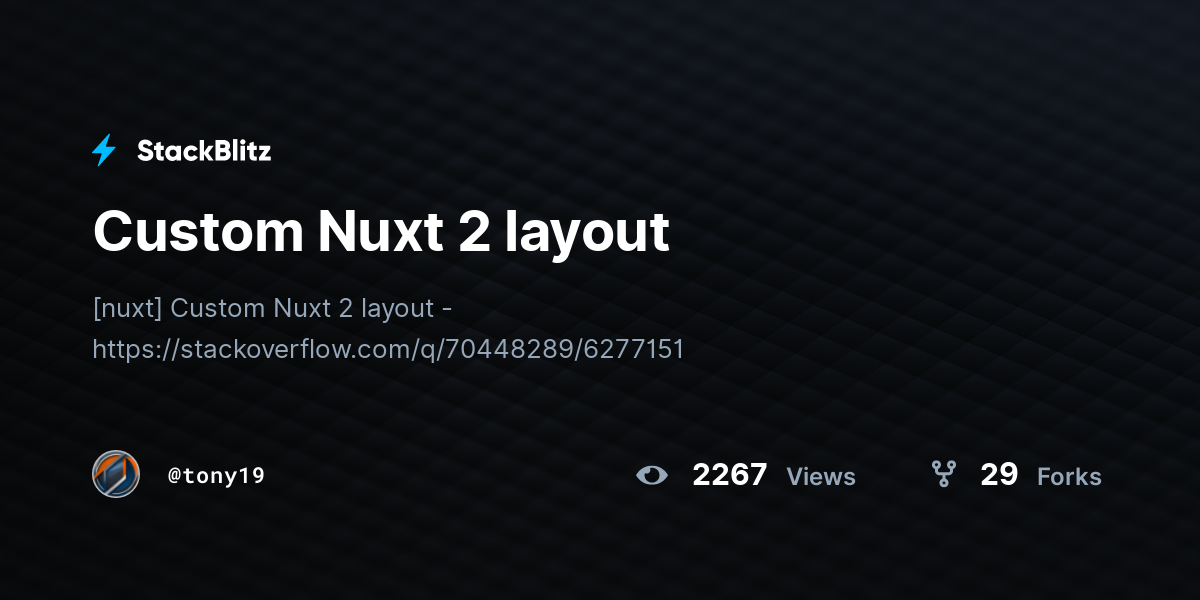 Custom Nuxt 2 layout - StackBlitz