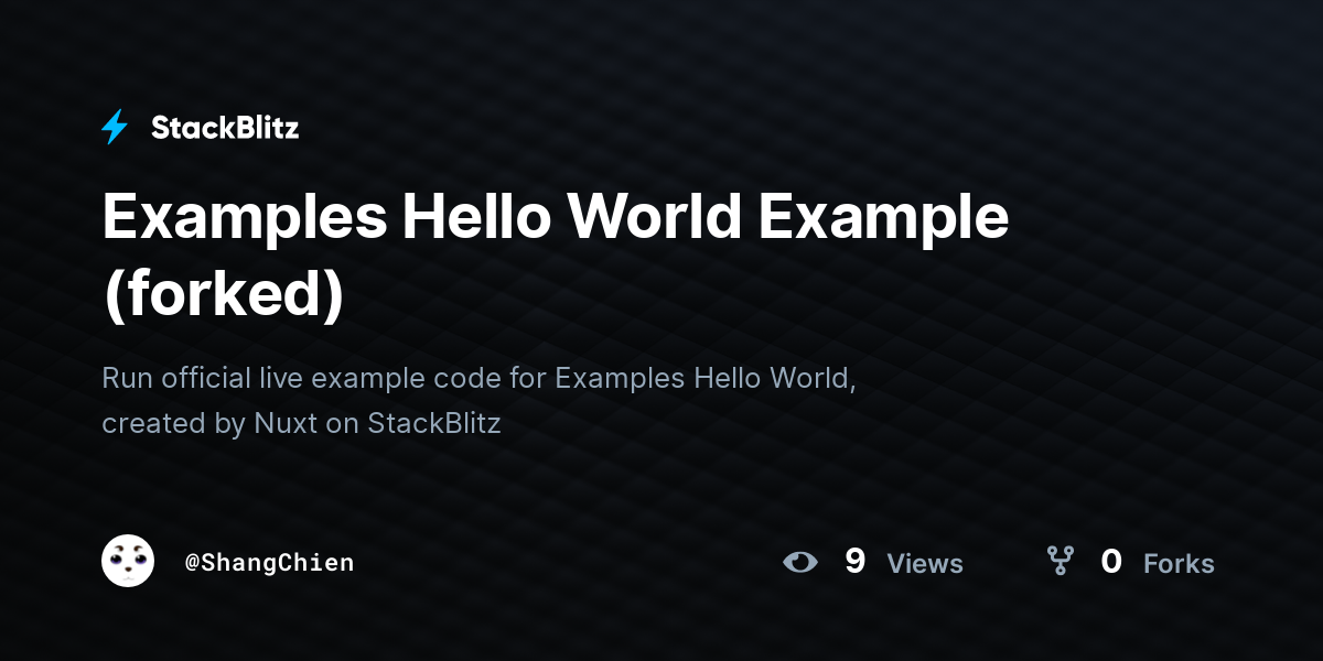 Examples Hello World Example (forked) - StackBlitz