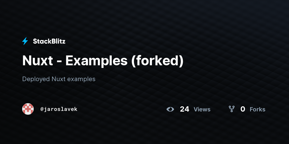 Nuxt - Examples (forked) - StackBlitz