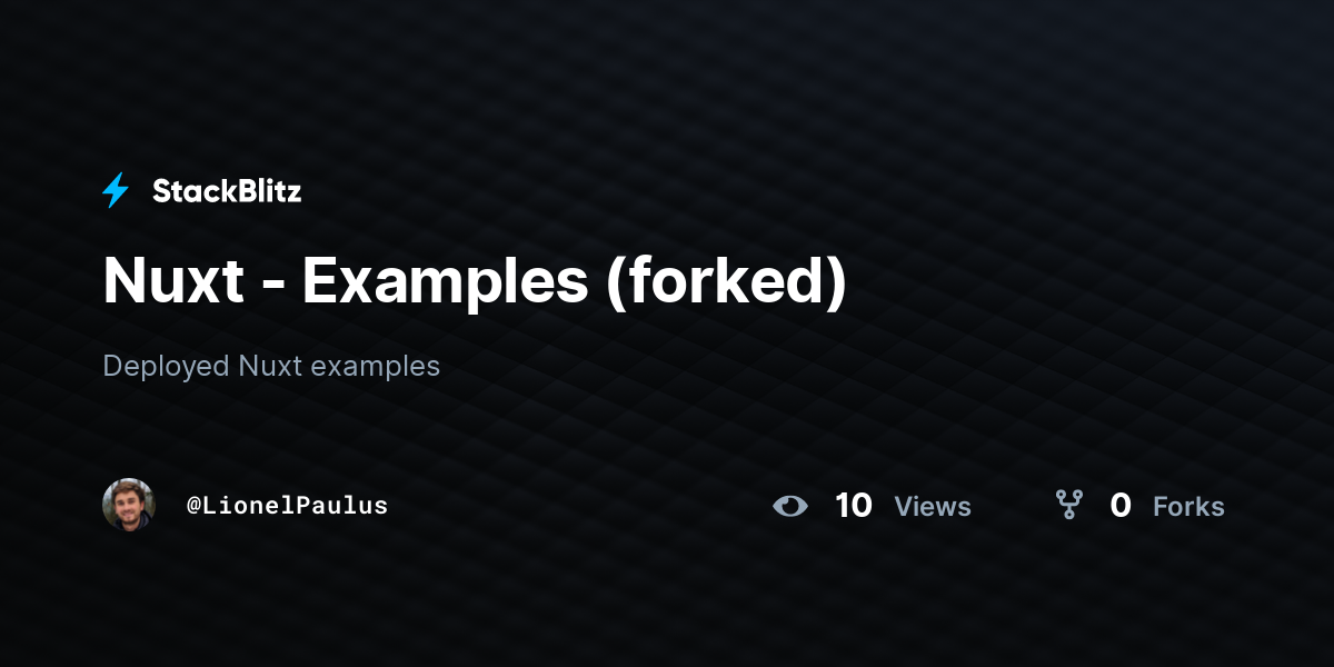 Nuxt - Examples (forked) - StackBlitz