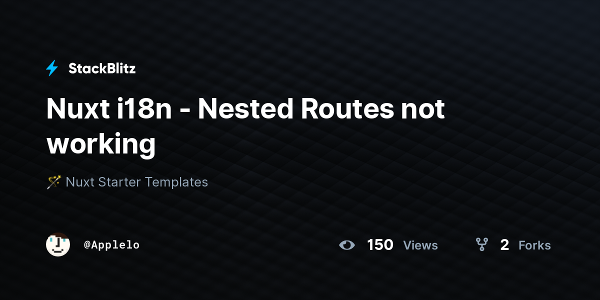 Nuxt i18n - Nested Routes not working - StackBlitz