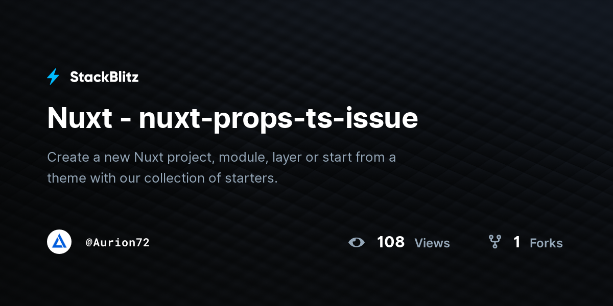 Nuxt - nuxt-props-ts-issue - StackBlitz