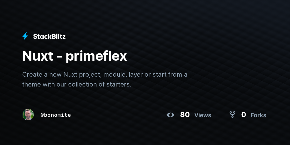 Nuxt - primeflex - StackBlitz