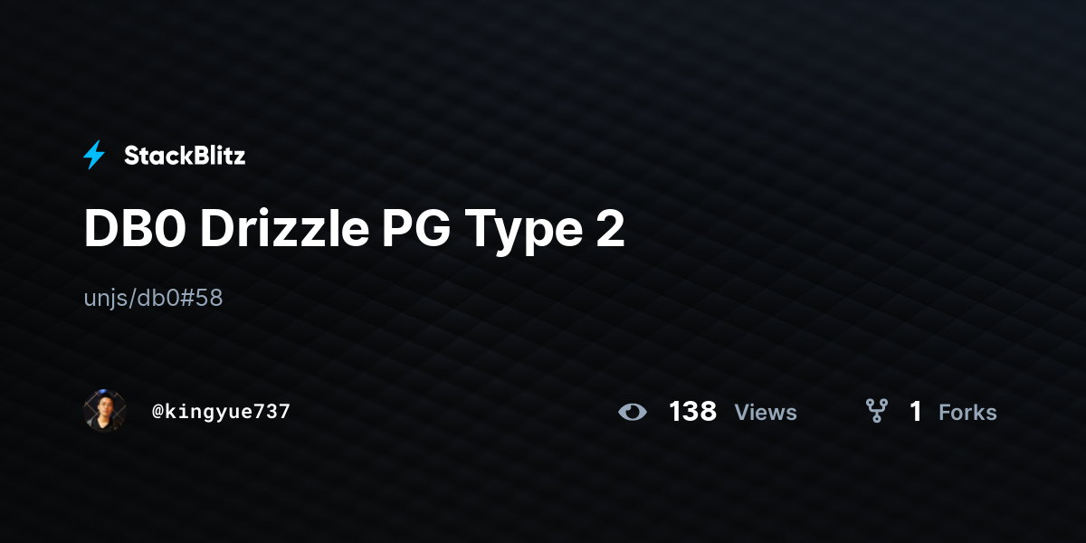 DB0 Drizzle PG Type 2 - StackBlitz