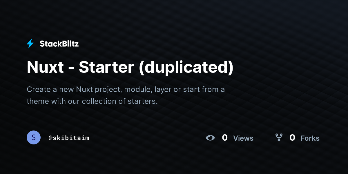 Nuxt - Starter (duplicated) - StackBlitz