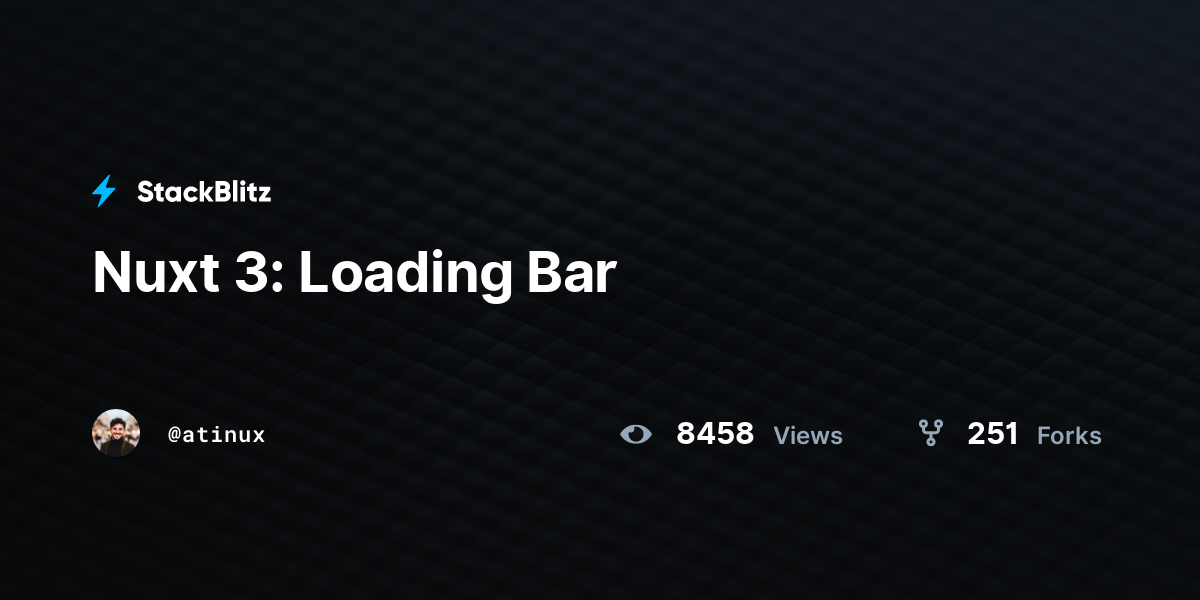 Nuxt 3: Loading Bar - StackBlitz