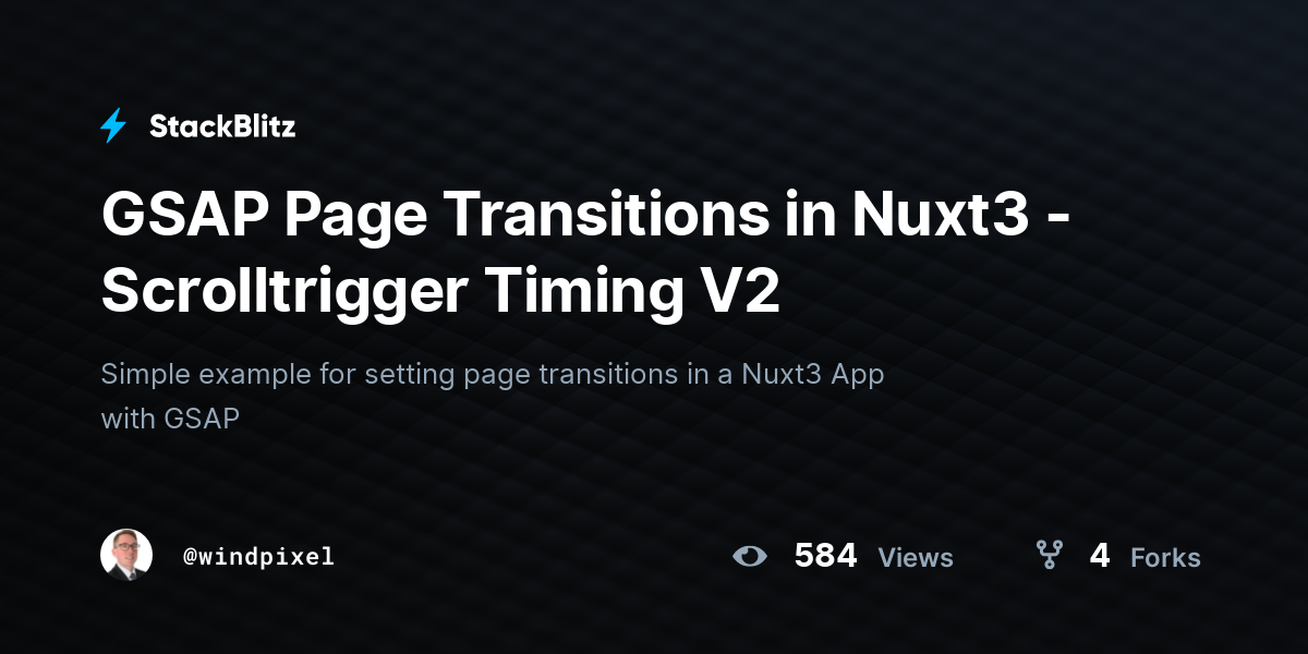 GSAP Page Transitions in Nuxt3 - Scrolltrigger Timing V2 - StackBlitz
