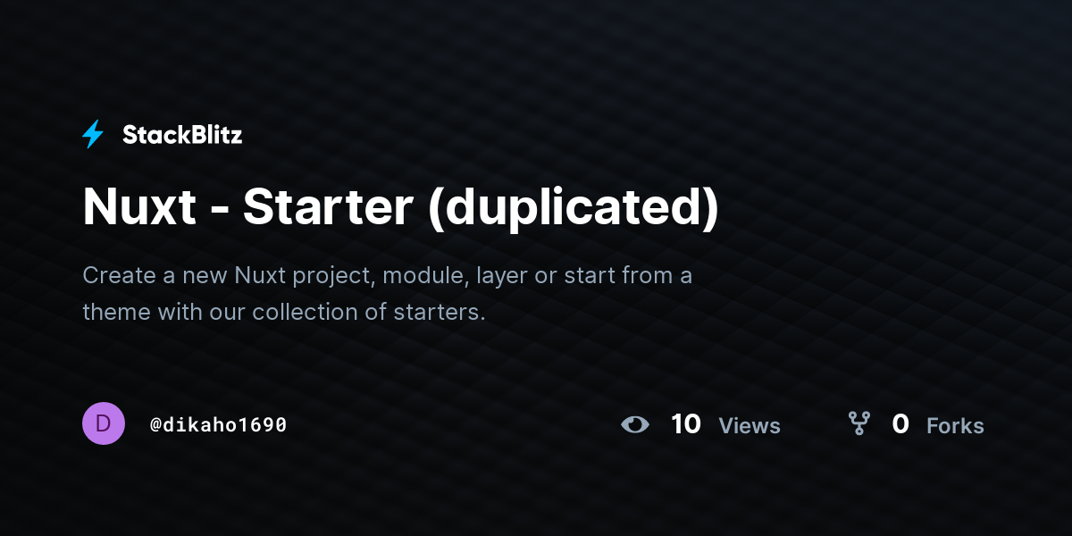 Nuxt - Starter (duplicated) - StackBlitz