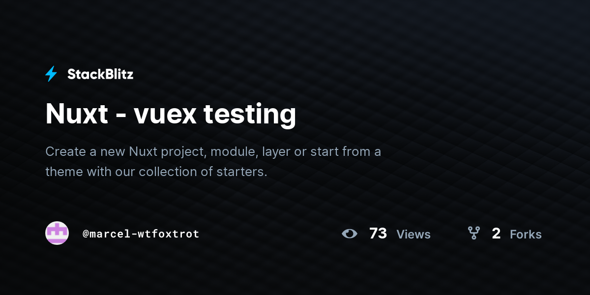 Nuxt - vuex testing - StackBlitz