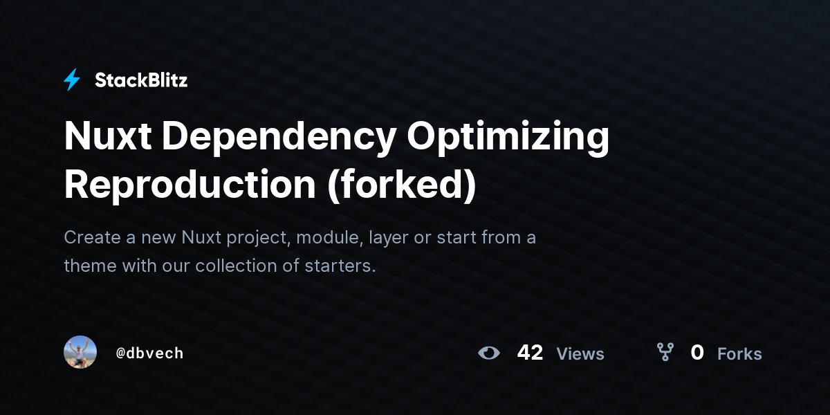 Nuxt Dependency Optimizing Reproduction (forked) - StackBlitz
