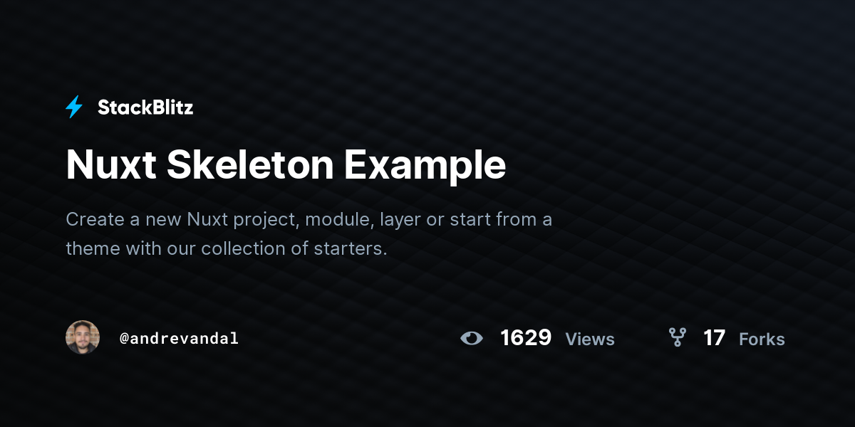 Nuxt Skeleton Example - StackBlitz