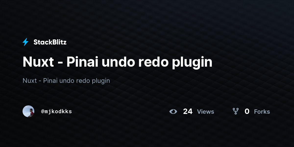 Nuxt - Pinai undo redo plugin - StackBlitz