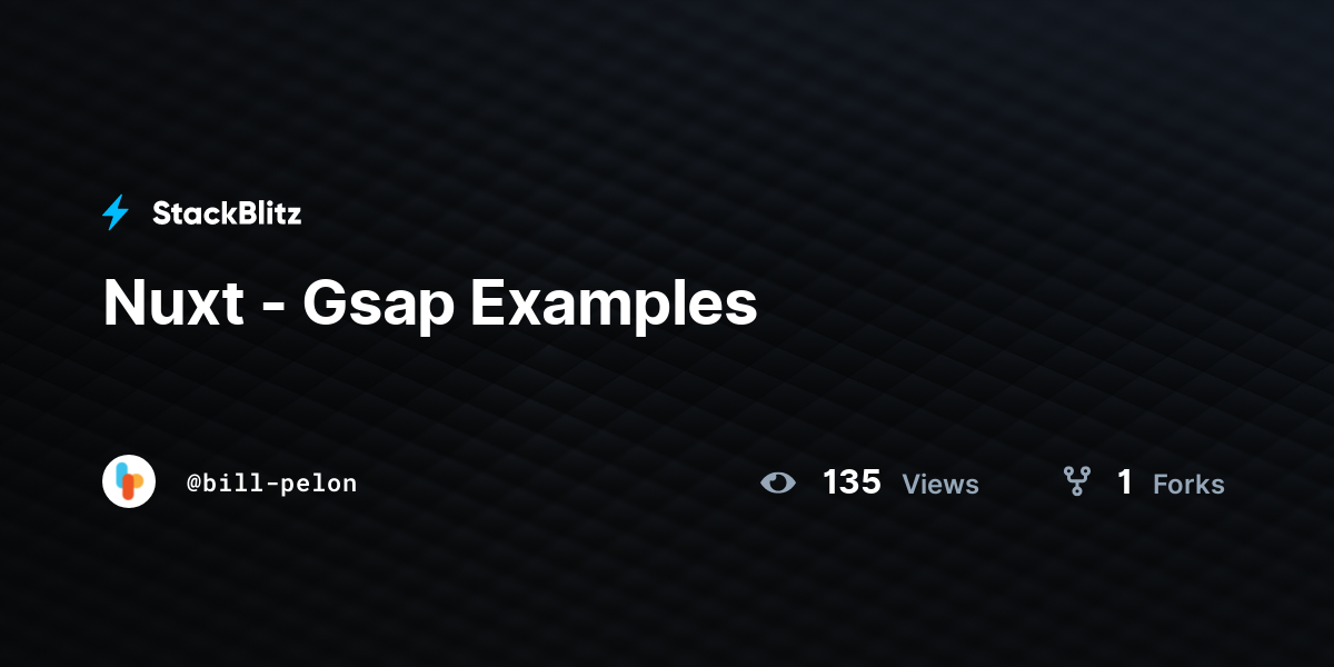 Nuxt Gsap Examples StackBlitz