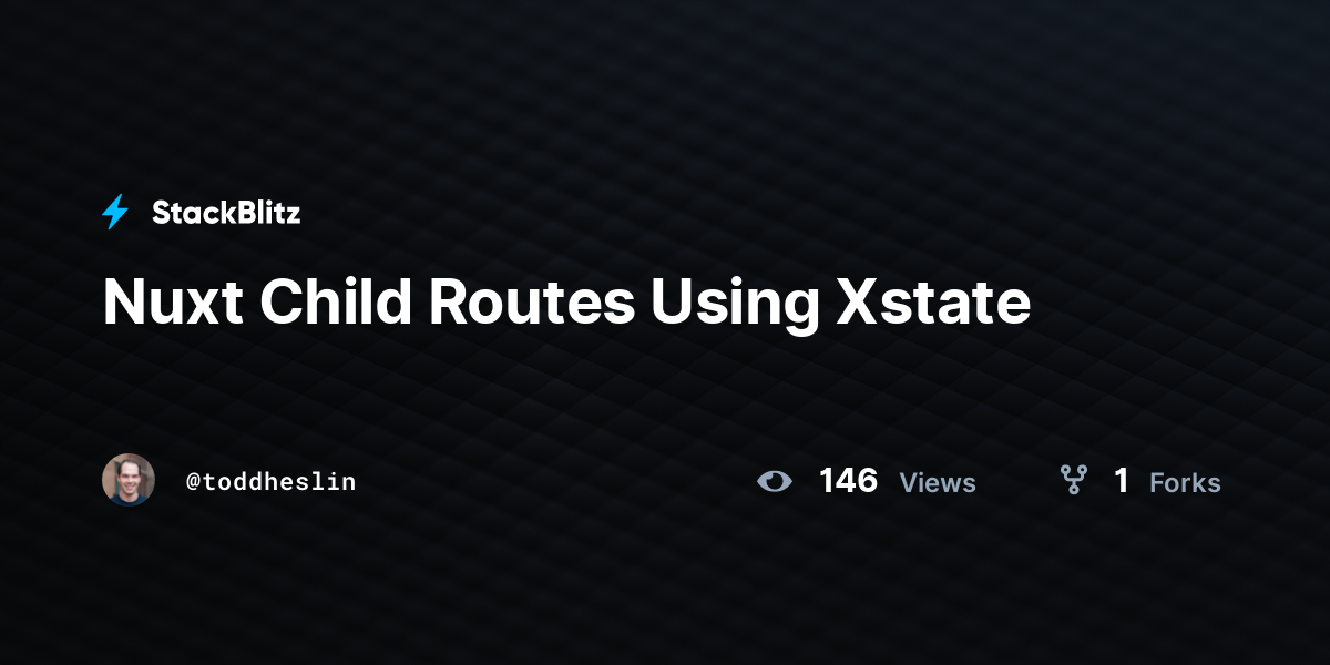 nuxt-child-routes-using-xstate-stackblitz