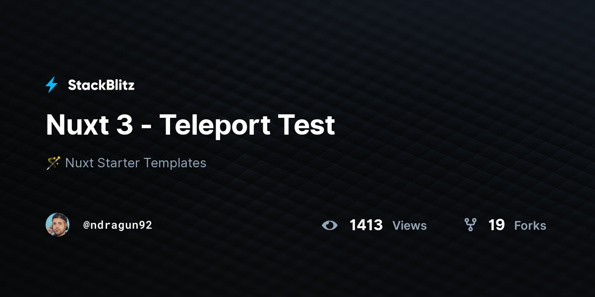 Nuxt 3 - Teleport Test - StackBlitz