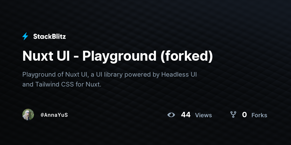 Nuxt UI - Playground (forked) - StackBlitz