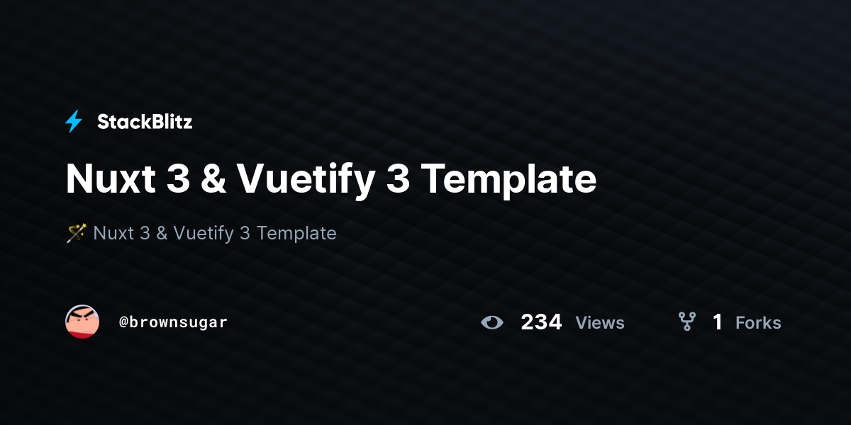 Nuxt 3 & Vuetify 3 Template - StackBlitz