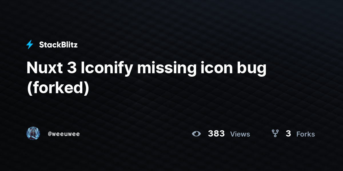 Nuxt 3 Iconify missing icon bug (forked) - StackBlitz