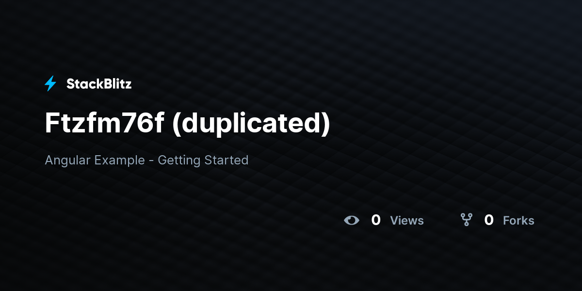 Ftzfm76f (duplicated) - StackBlitz
