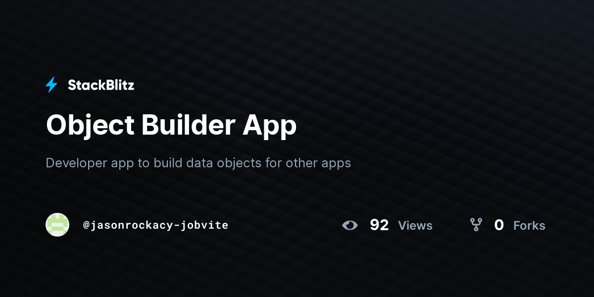 Object Builder App - StackBlitz