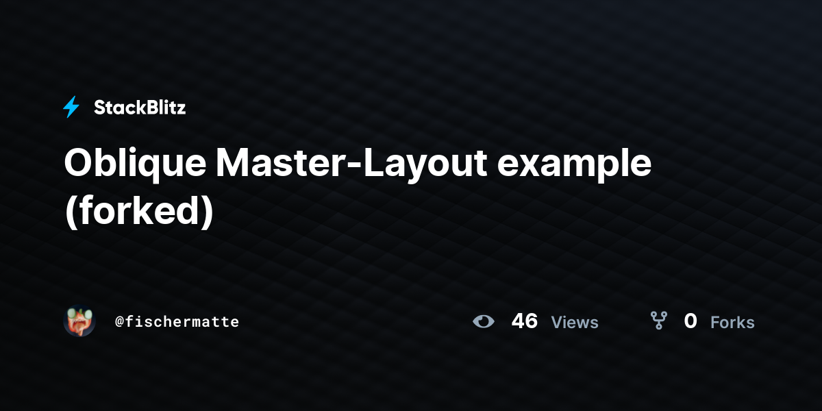 Oblique Master-Layout example (forked) - StackBlitz