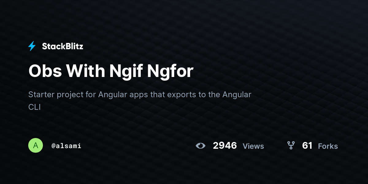 Obs With Ngif Ngfor - StackBlitz