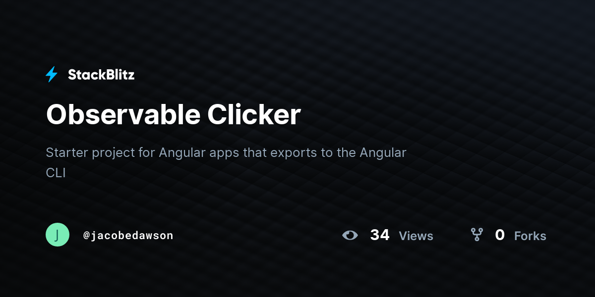 Observable Clicker - StackBlitz