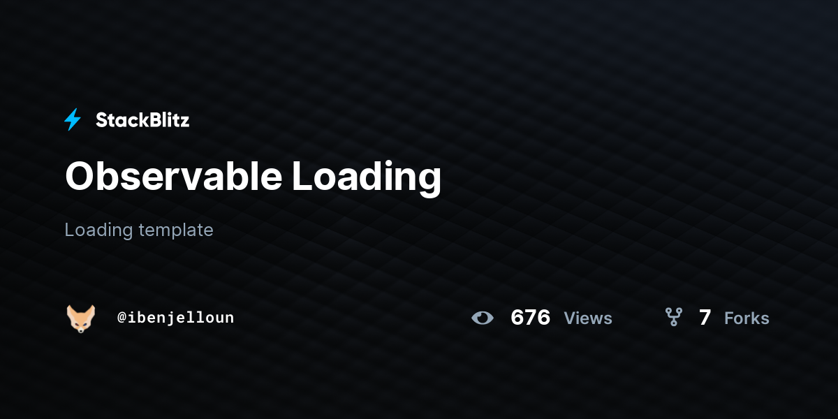 Observable Loading - StackBlitz