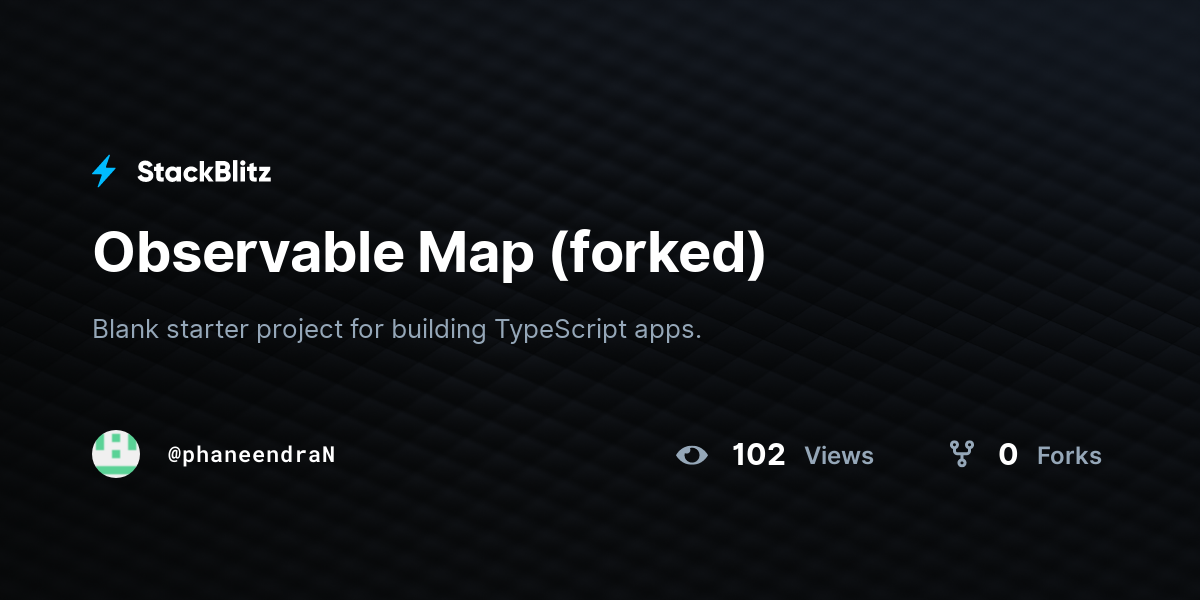 Observable Map (forked) - StackBlitz