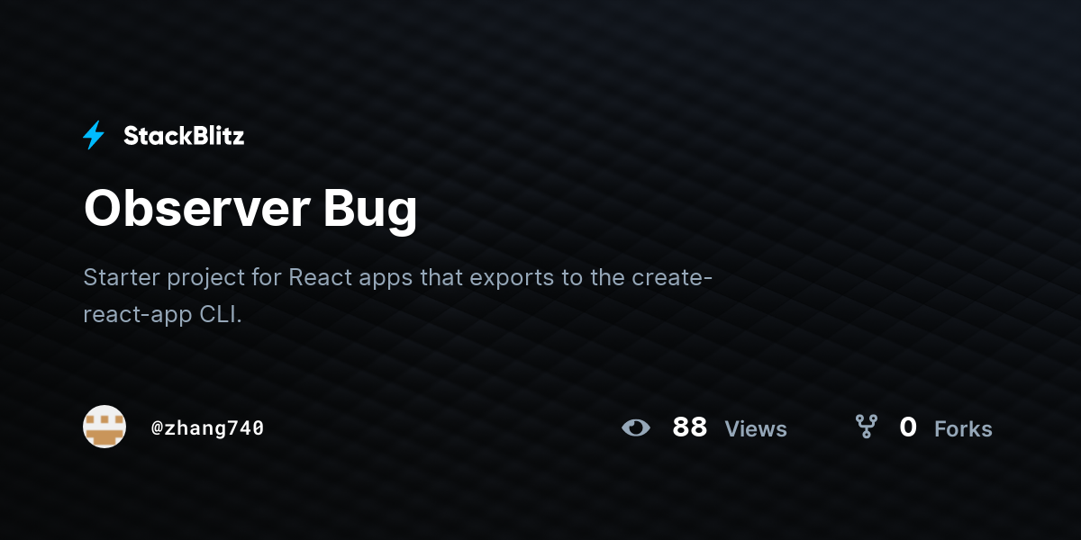 Observer Bug - StackBlitz