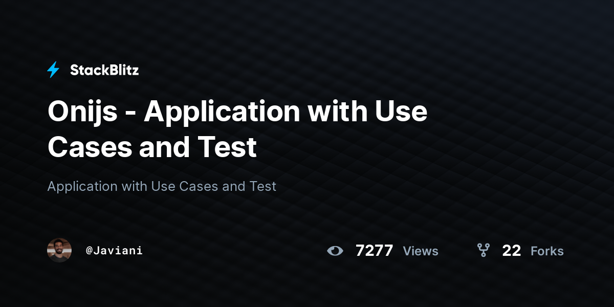 Onijs - Application with Use Cases and Test - StackBlitz