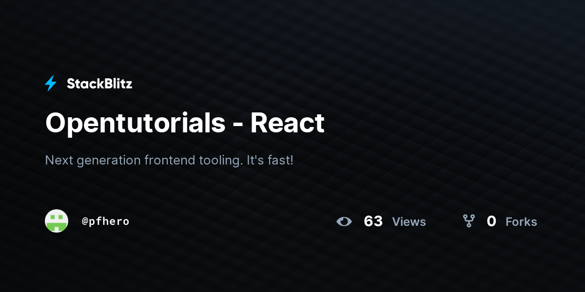 Opentutorials - React - StackBlitz