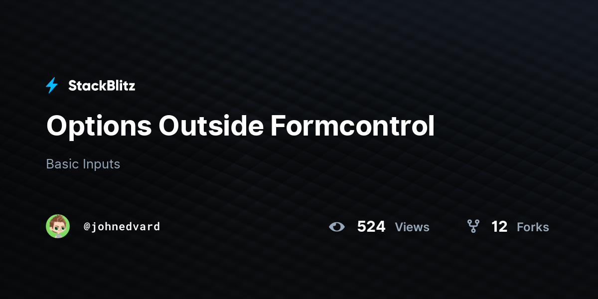 Options Outside Formcontrol - StackBlitz