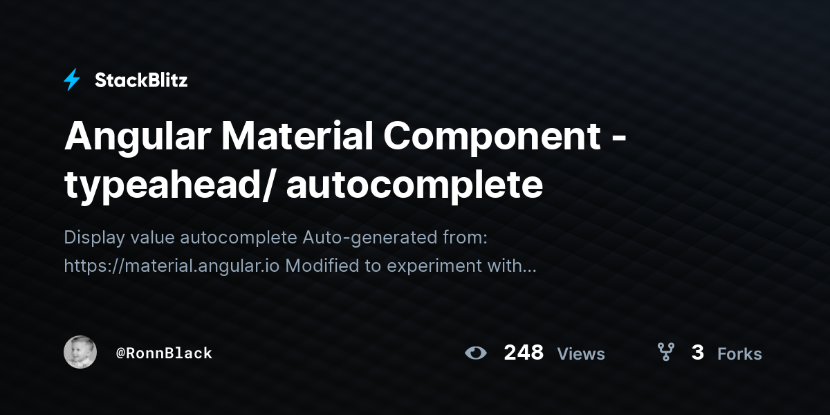 Angular Material Component - typeahead/ autocomplete - StackBlitz