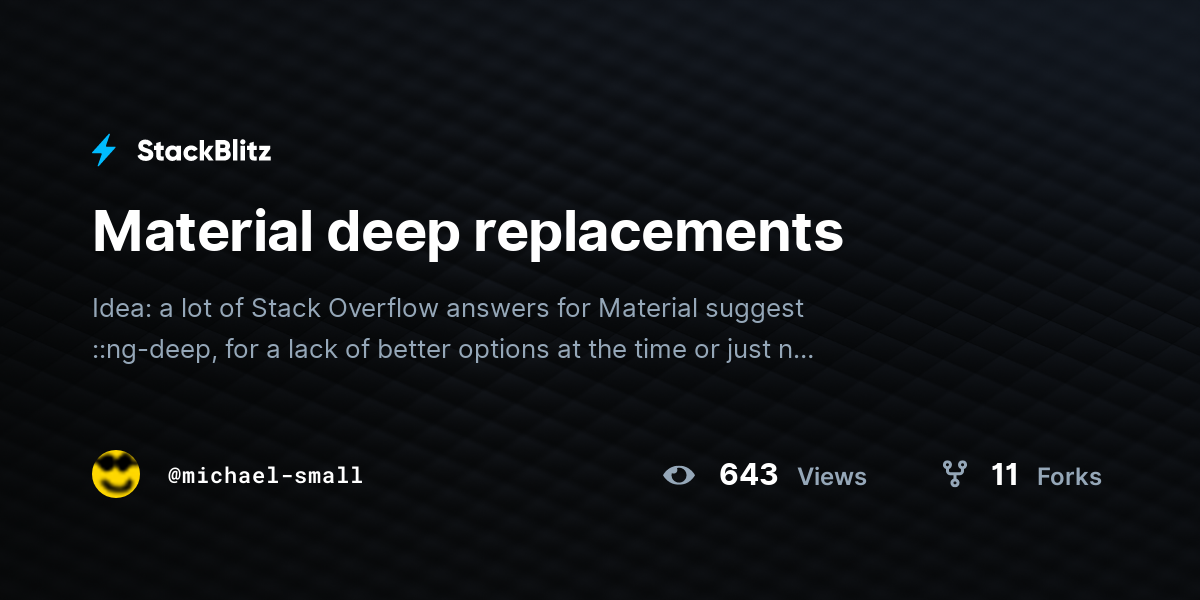 Material deep replacements - StackBlitz