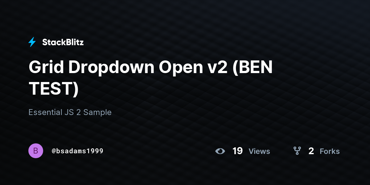 Grid Dropdown Open v2 (BEN TEST) - StackBlitz