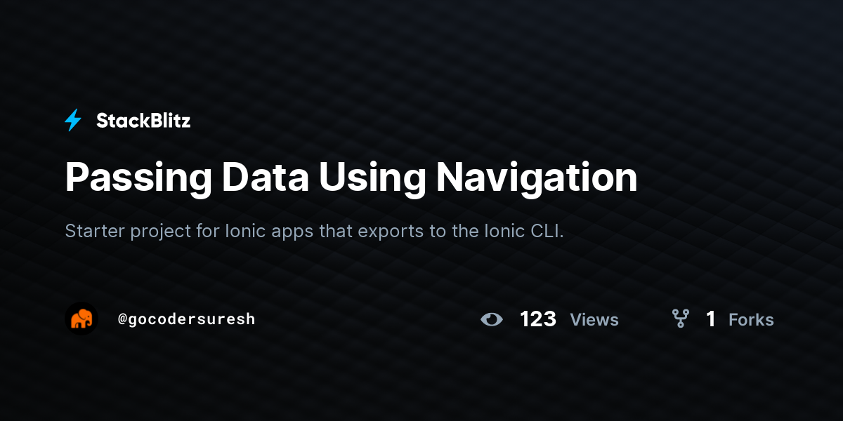 Passing Data Using Navigation - StackBlitz