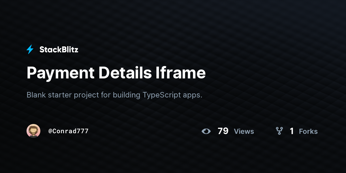 Payment Details Iframe - StackBlitz