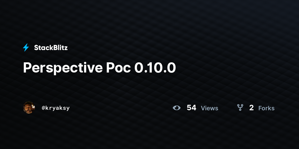 Perspective Poc 0.10.0 - StackBlitz