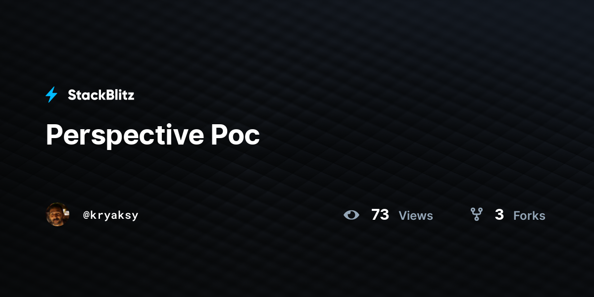 Perspective Poc - StackBlitz