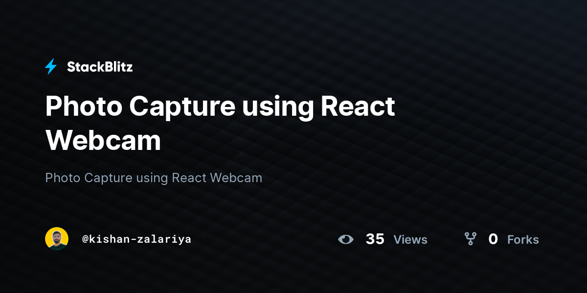 Photo Capture using React Webcam - StackBlitz