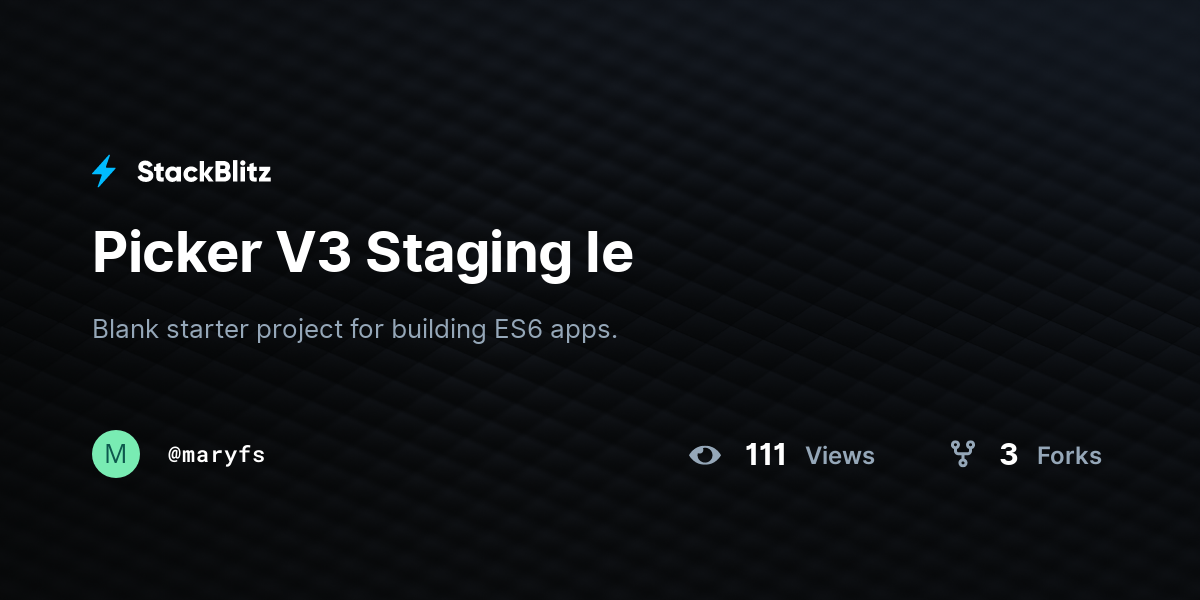 Picker V3 Staging Ie - StackBlitz