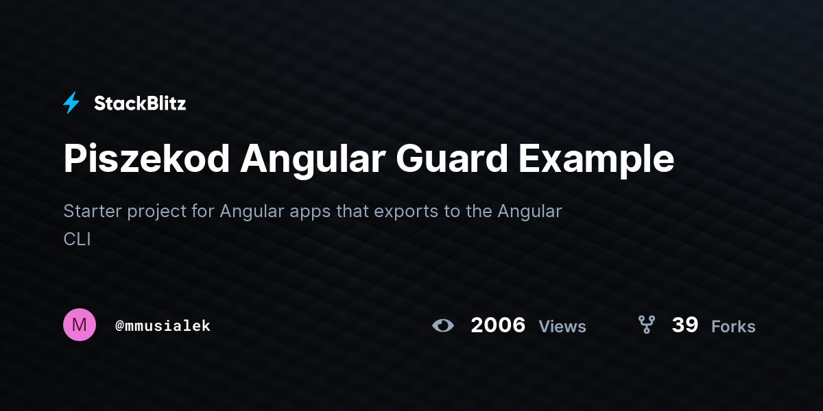 Piszekod Angular Guard Example - StackBlitz