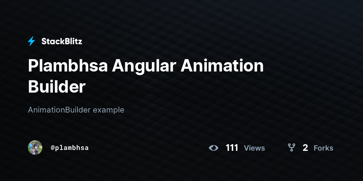 Plambhsa Angular Animation Builder - StackBlitz