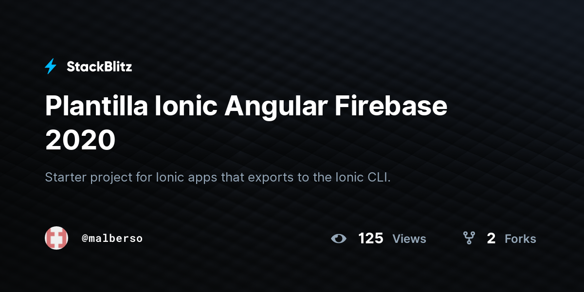 Plantilla Ionic Angular Firebase 2020 - StackBlitz