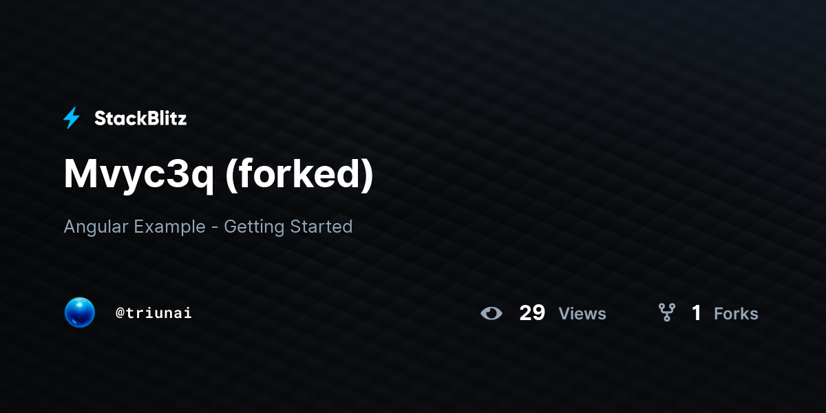Mvyc3q (forked) - StackBlitz