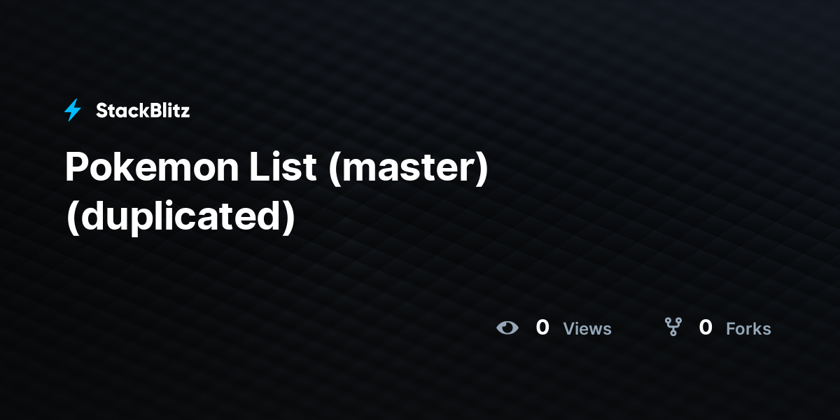 Pokemon List (master) (duplicated) - StackBlitz