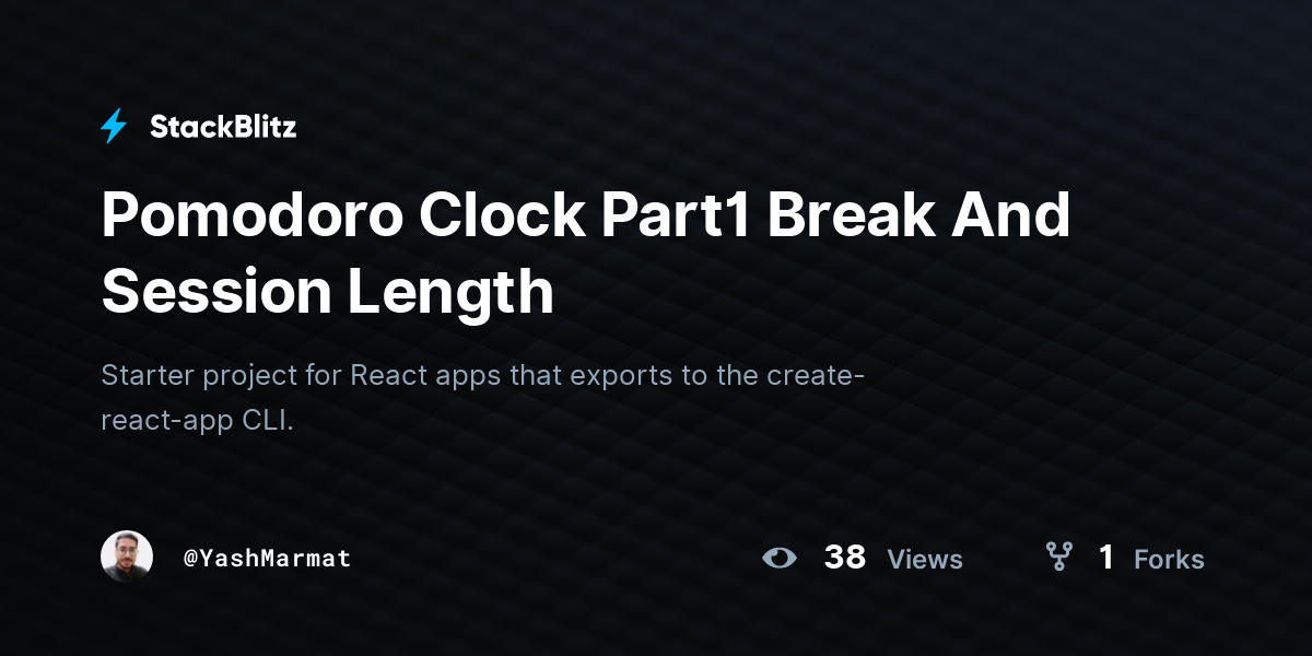 Pomodoro Clock Part1 Break And Session Length - StackBlitz