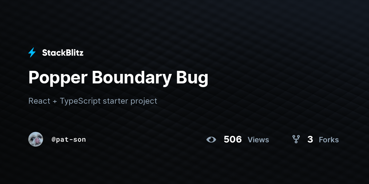 Popper Boundary Bug - StackBlitz